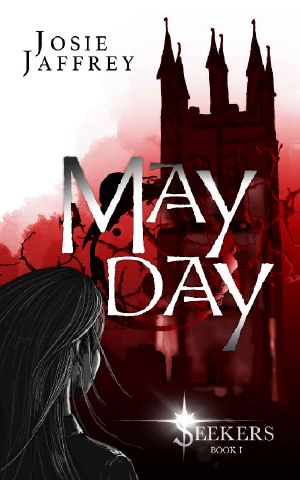 [Seekers 01] • May Day · If the murderer you’re tracking is a vampire, then you want a vampire detective (Seekers Book 1)